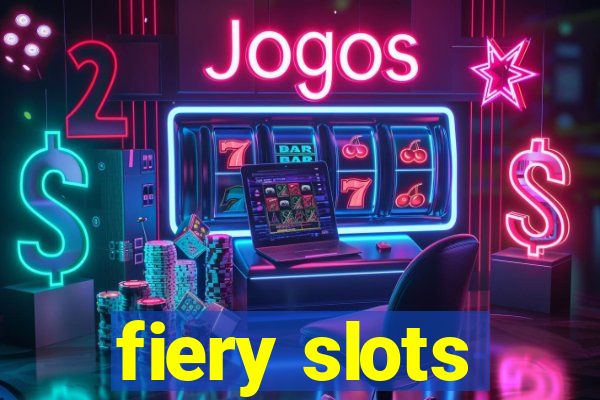 fiery slots
